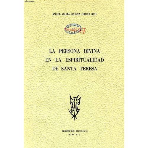 La Persona Divina En La Espiritualidad De Santa Teresa on Productcaster.