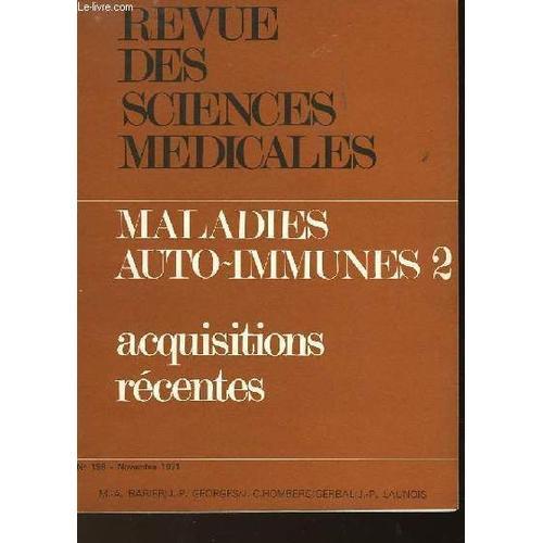 Revue Des Sciences Medicales - Maladies Auto-Immunes 2 - Acquisitio... on Productcaster.