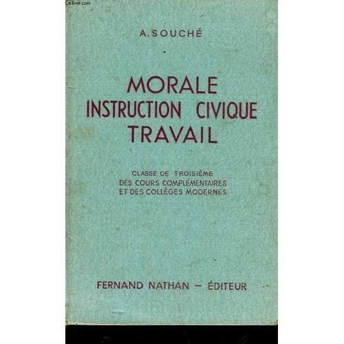 Morale Instruction Civique Travail - Classe De 3° Cours Complementa... on Productcaster.