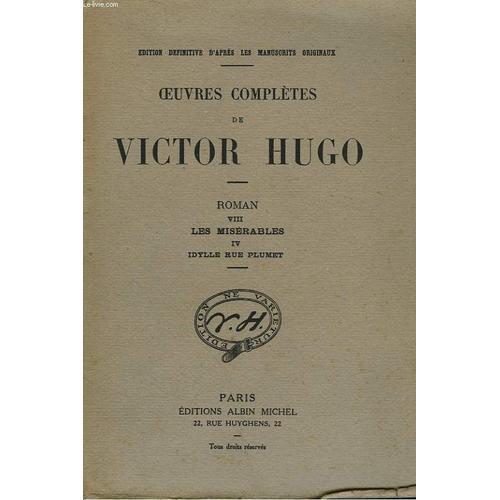 Oeuvres Completes De Victor Hugo - Roman Viii - Les Miserables Iv -... on Productcaster.