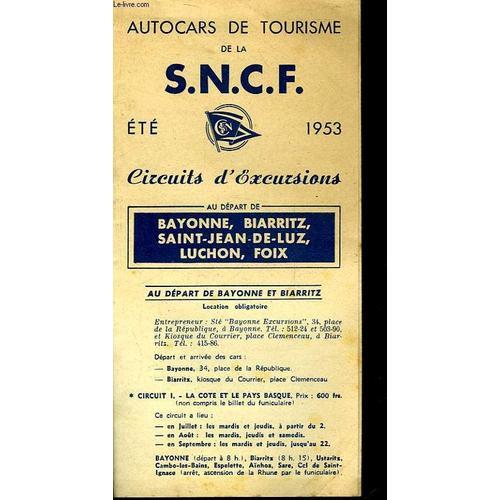 Autocars De Tourisme De La S. N. C. F. - Circuits D'excursions on Productcaster.