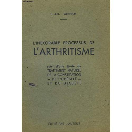 L'inexorable Processus De L'arthritisme - Suivi D'une Etude Du Trai... on Productcaster.