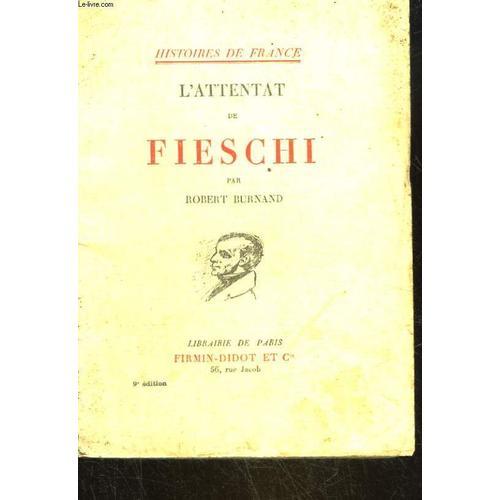 L'attentat De Fieschi on Productcaster.