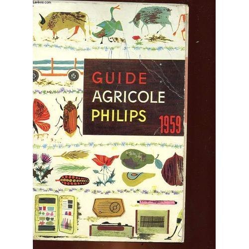 Guide Agricole Philips on Productcaster.