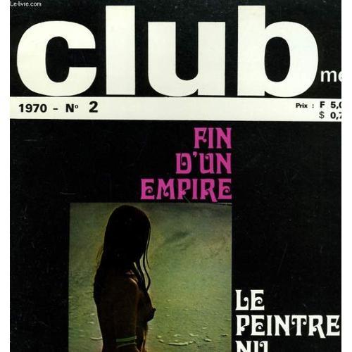 Clubmen N°2 - Fin D'un Empire - Le Peintre Nu - Henry Miller - L'er... on Productcaster.