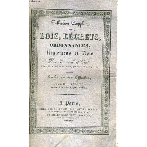 Collection Complete Des Lois, Decrets, Ordonnances, Reglemens Et Av... on Productcaster.