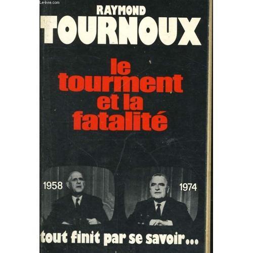 Le Tourment Et La Fatalite on Productcaster.