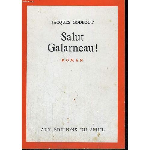 Salut Galarneau! on Productcaster.