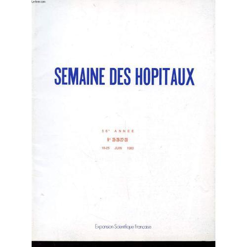 Lot De 9 Revues Semaine Des Hopitaux - 56e Annee - Du N° 1 Au N° 28... on Productcaster.