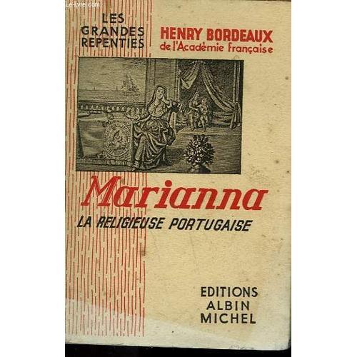 Marianna. La Religieuse Portugaise. Collection Les Grandes Repenties on Productcaster.