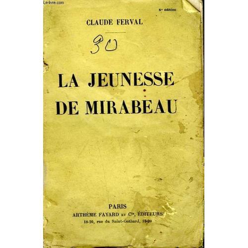 La Jeunesse De Mirabeau on Productcaster.