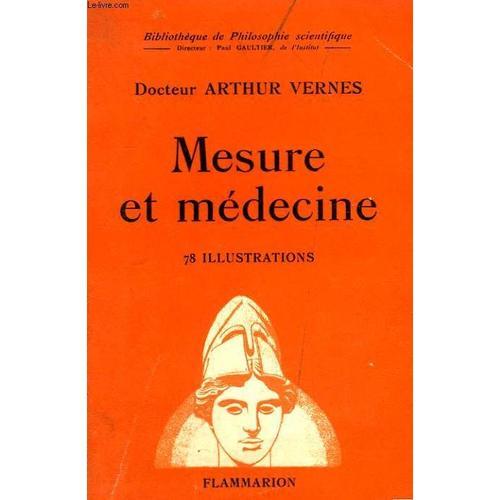 Mesure Et Medecine. Collection : Bibliotheque De Philosophie Scient... on Productcaster.