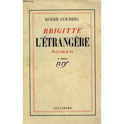 Brigitte L'etrangere on Productcaster.