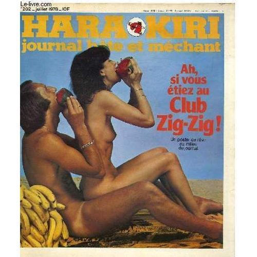 Hara-Kiri Mensuel Journal Bête Et Mechant N°202 - Ah, Si Vous Etiez... on Productcaster.