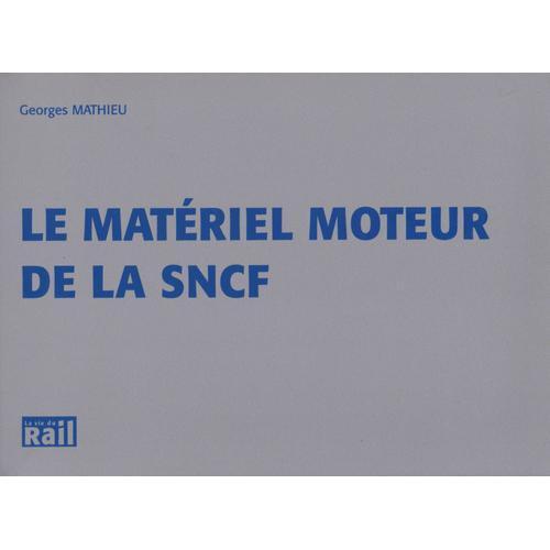 Le Matériel Moteur De La Sncf on Productcaster.