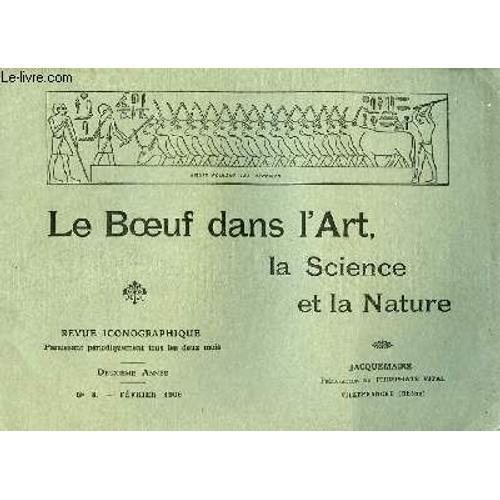 Le Boeuf Dans L'art, La Science Et La Nature. N°8, 2ème Année : La ... on Productcaster.