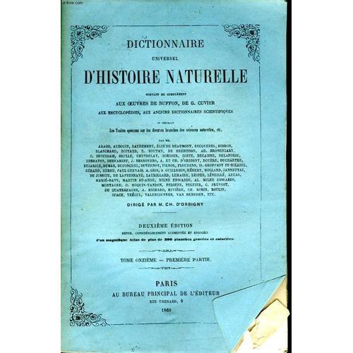 Dictionnaire Universel D'histoire Naturelle. Tome Xi, 1ère Partie :... on Productcaster.