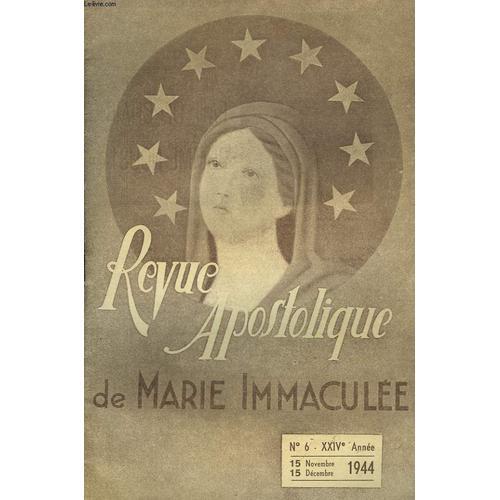 Revue Apostolique De Marie Immaculéee. N°6, Xxvième Année on Productcaster.