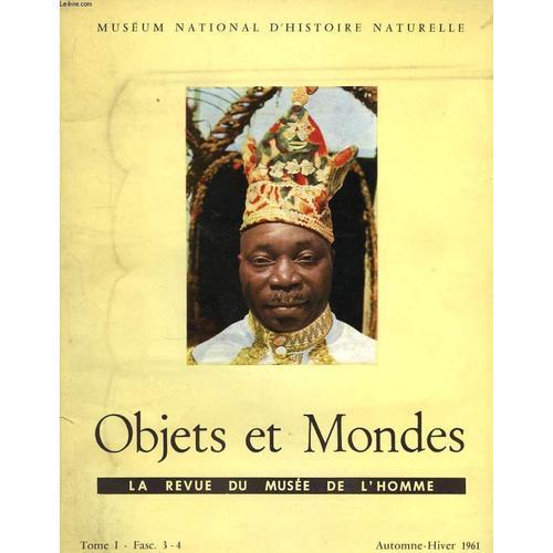 Objets Et Mondes. Tome I, Fascicules 3 Et 4 on Productcaster.