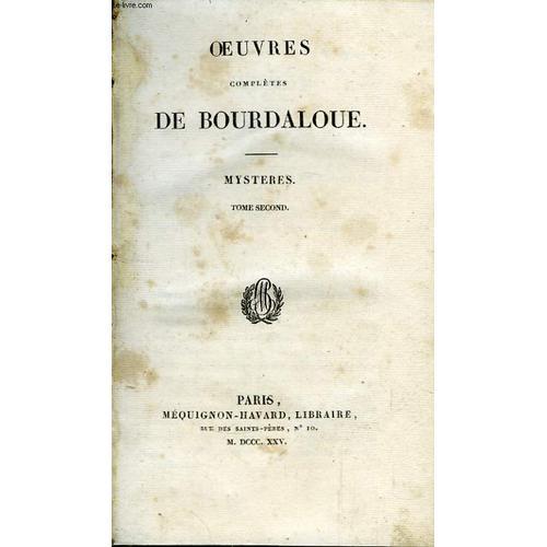 Oeuvres De Bourdaloue. Mystères. Tome Ii on Productcaster.