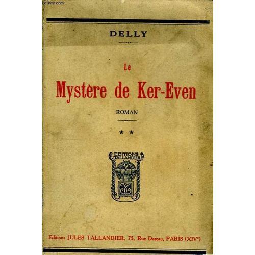 Le Mystère De Ker-Even. Tome Ii on Productcaster.