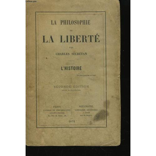 La Philosophie De La Liberté. L'histoire on Productcaster.