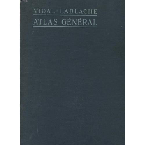 Atlas Général Vidal-Lablache. Histoire Et Géographie on Productcaster.