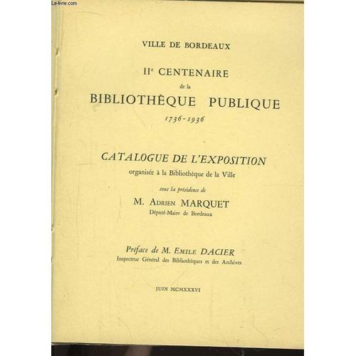 Iieme Centenaire De La Bibliothèque Publique 1736 - 1936. Catalogue... on Productcaster.