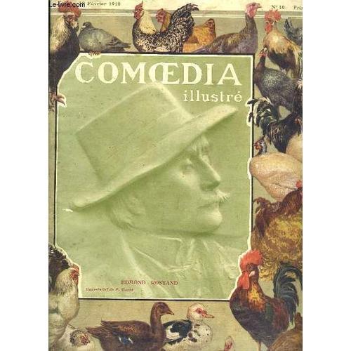 Comoedia Illustré N°10, 2eme Année. Edmond Rostand on Productcaster.