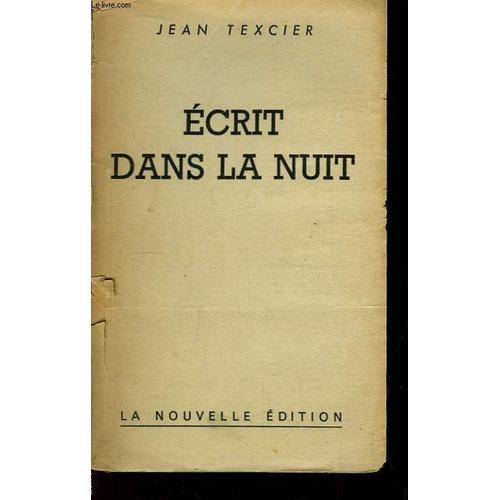 Ecrit Dans La Nuit on Productcaster.