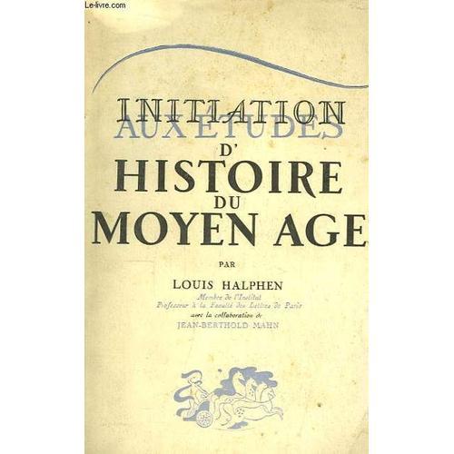 Initiation Aux Études D'histoire Du Moyen Âge on Productcaster.