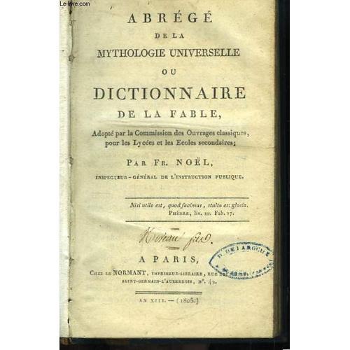 Abrégé De La Mythologie Universelle Ou Dictionnaire De La Fable on Productcaster.