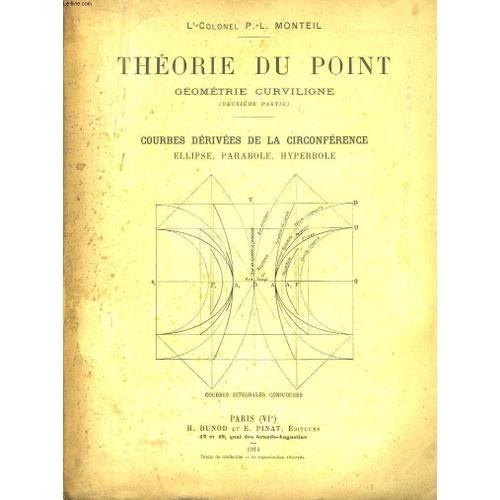 Théorie Du Point. Géométrie Curviligne (2ème Partie). Courbes Dériv... on Productcaster.