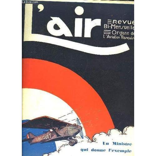 L'air N°240 - 11ème Année. Revue Bi-Mensuelle, Organe De L'aviation... on Productcaster.