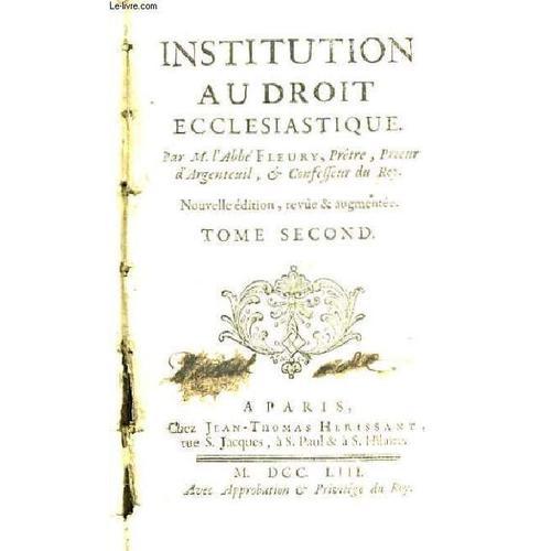 Institution Au Droit Ecclésiastique. Tome 2nd on Productcaster.