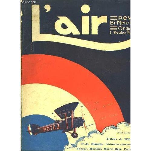 L'air N°225 - 11ème Année. Revue Bi-Mensuelle, Organe De L'aviation... on Productcaster.