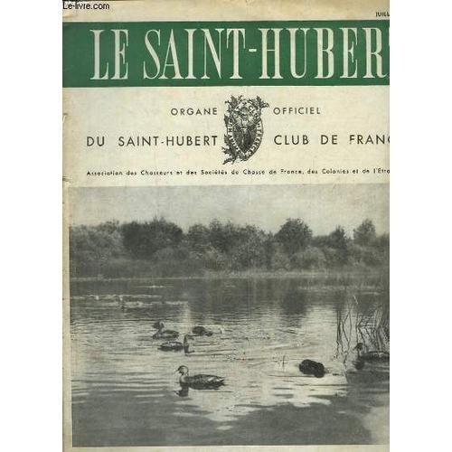 Le Saint-Hubert N°7 - 51e Année : La Chasse Et L'agriculture - Le F... on Productcaster.