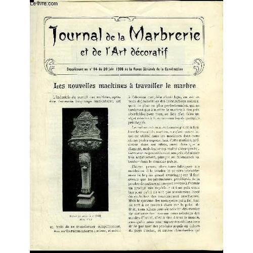 Journal De La Marbrerie Et De L'art Décoratif. Supplément Au N°64 D... on Productcaster.