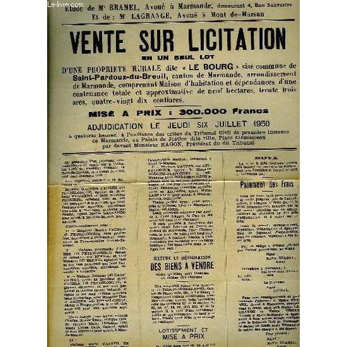 Affiche D'une Vente Sur Licitation D'une Propriété Rurale Dite Le B... on Productcaster.