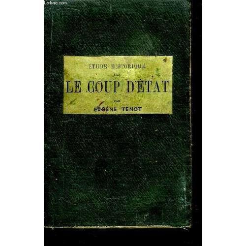 Paris En Décembre 1851. Etude Historique Sur Le Coup D'etat. Suivi ... on Productcaster.