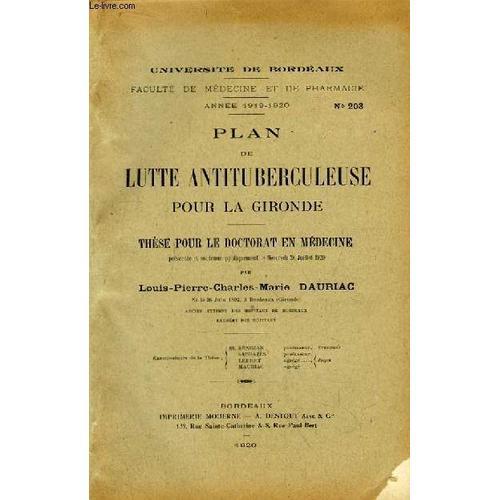 Plan De Lutte Antituberculeuse Pour La Gironde. Thèse Pour Le Docto... on Productcaster.