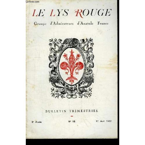 Le Lys Rouge. Bulletin N°18 - 5e Année : Salve - Michel Corday Et A... on Productcaster.