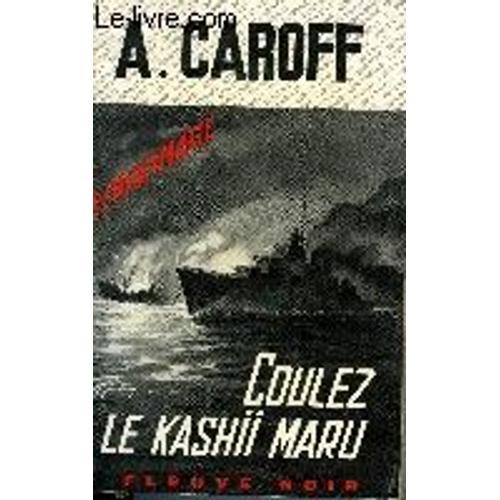 Coulez Le Kashii Maru! on Productcaster.