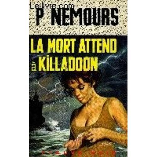 La Mort Attend A Killadoon on Productcaster.