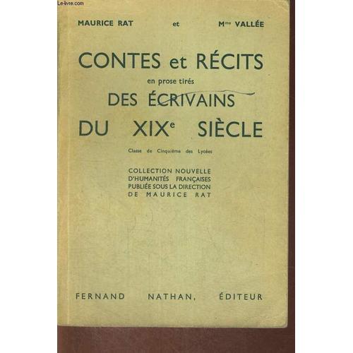 Contes Et Recits En Prose Tires Des Ecrivains Du Xixe Siecle. Class... on Productcaster.