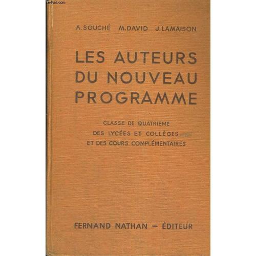 Les Auteurs Du Nouveau Programme. Classe De Quatrieme Des Lycees Et... on Productcaster.