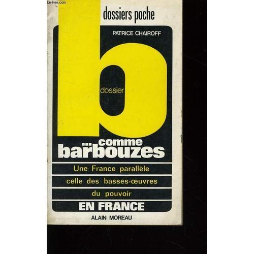 Dossier B... Comme Barbouzes on Productcaster.