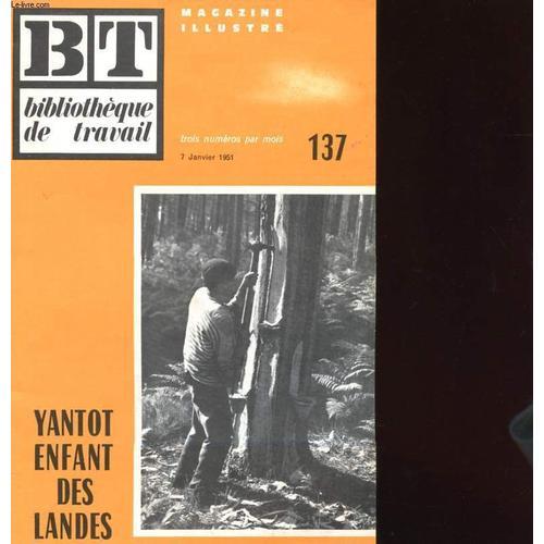 Bibliotheque De Travail N°137 - Yantot Enfznt Des Landes on Productcaster.