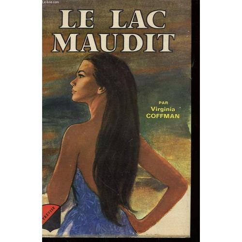 Le Lac Maudit on Productcaster.