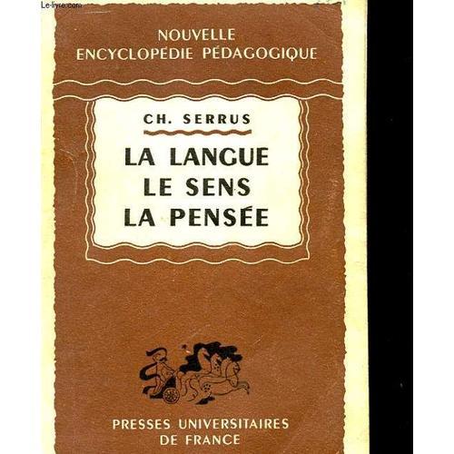 La Langue Le Sens La Pensee on Productcaster.